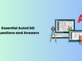 Essential AutoCAD Questions and Answers 6